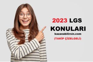 LGS Türkçe Konuları ve Soru Dağılımı 2023 + PDF