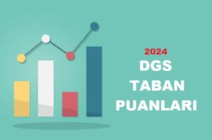 DGS Taban Puanları ve Başarı Sıralamaları 2024 (ÖSYM)